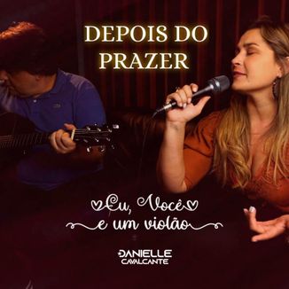 Foto da capa: Depois do Prazer