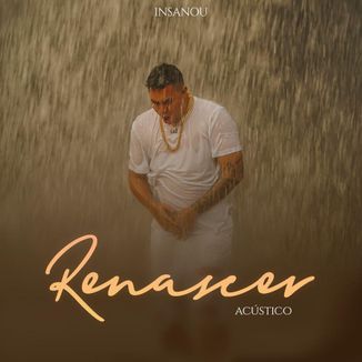 Foto da capa: Renascer - Acústico