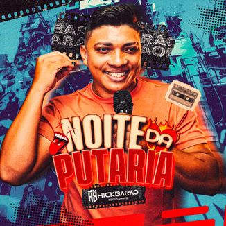 Foto da capa: NOITE DA PUTARIA