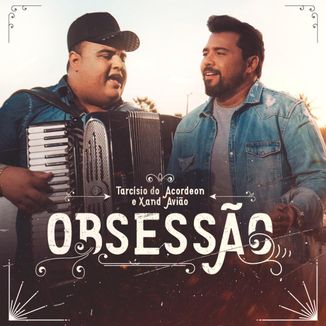 Foto da capa: Obsessão
