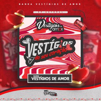Foto da capa: Vestigios do seu coraçao