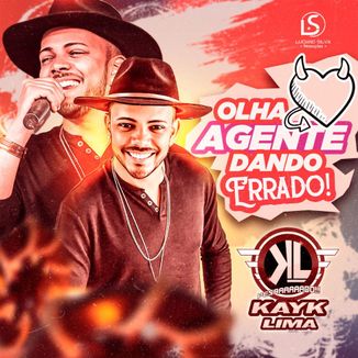 Foto da capa: Olha Agente Dando Errado