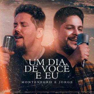 Foto da capa: Um Dia De Você E Eu