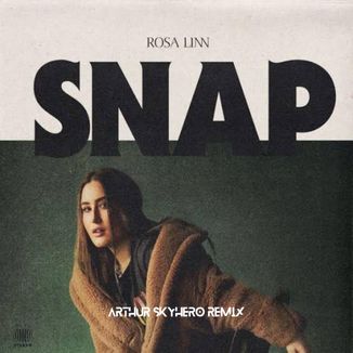 Foto da capa: Snap (Arthur SkyHero Remix)