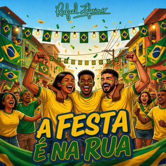 Foto da capa: A Festa é na Rua