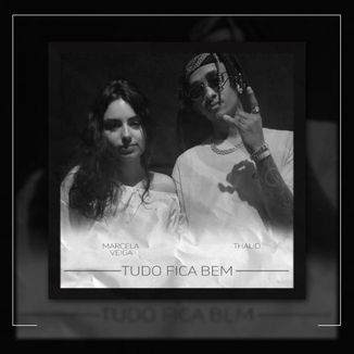 Foto da capa: Tudo Fica Bem