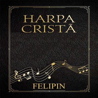 Foto da capa: Harpa Cristã Mixtape