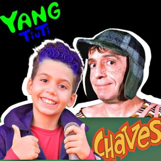 Foto da capa: Yang Tiuti e Chaves