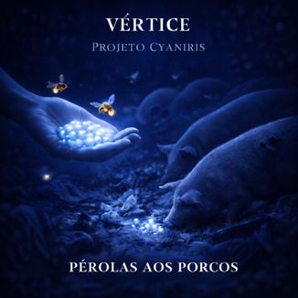 Foto da capa: Pérolas Aos Porcos