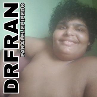 Foto da capa: DR FRAN - PARALELEPÍPEDO