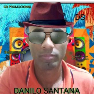 Foto da capa: DANILO SANTANA O SERESTEIRO APAIXONADO SO SUSSESSOS DE VERAO 2.0