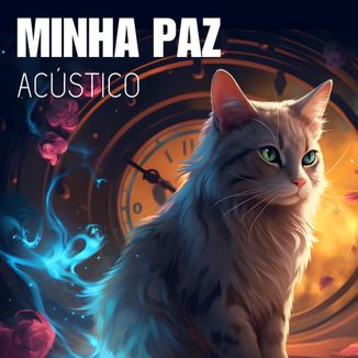 Foto da capa: Minha Paz (Acústico)