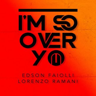 Foto da capa: I'm So Over You