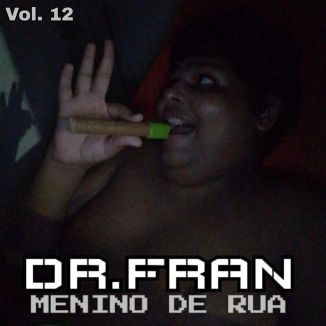 Foto da capa: DR FRAN - VOL 12