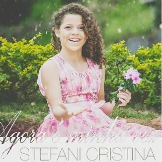 Foto da capa: Cantora Stefani Cristina  Agora é Minha Vez