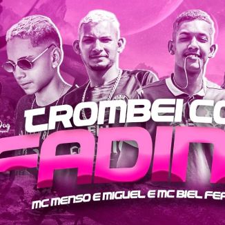 Foto da capa: MC Menso E MC Miquel