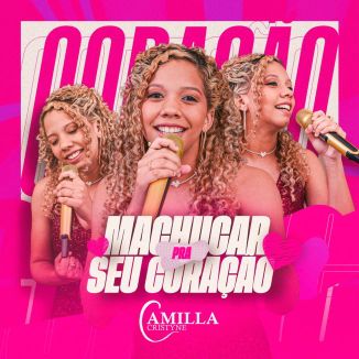 Foto da capa: Pra Machucar Seu Coracaot