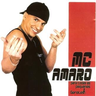 Foto da capa: MC AMARO - Para todas as pequenas garotas
