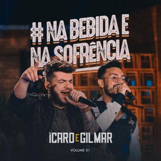 Foto da capa: Na Bebida e Na Sofrência