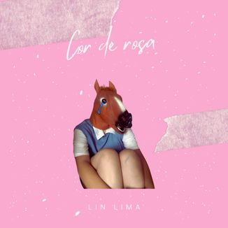 Foto da capa: Cor De Rosa