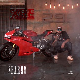 Foto da capa: XRE - Sparru - Trindade Produções