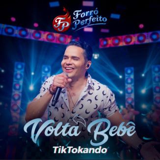 Foto da capa: FORRÓ PERFEITO - TIKTOKANDO