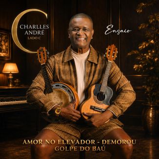 Foto da capa: AMOR NO ELEVADOR / DEMOROU / GOLPE DO BAÚ