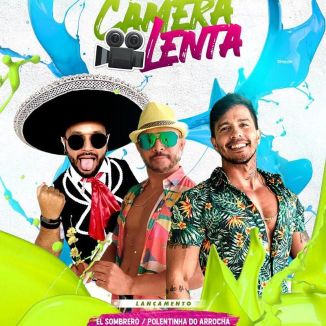 Foto da capa: POLENTINHA E EL SOMBRERO ( CÂMERA LENTA )