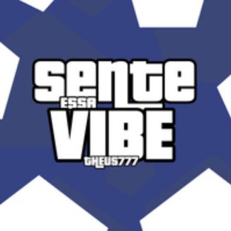 Foto da capa: Sente essa vibe
