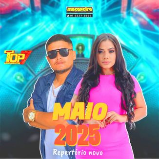 Foto da capa: Banda Top 7 Repertório Novo Maio 2025