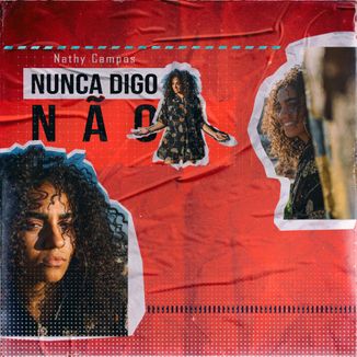 Foto da capa: Nunca Digo Não