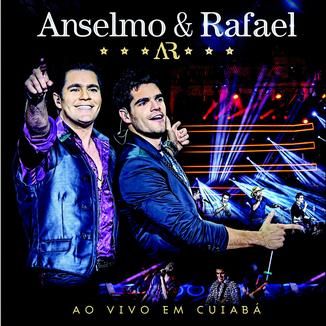 Foto da capa: CD e DVD Anselmo & Rafael - Ao vivo em Cuiabá