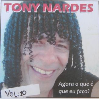 Foto da capa: Agora O Que é Que Eu Faço - Vol. 10