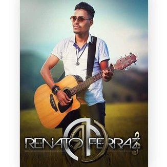 Foto da capa: Renato Ferraz ao Vivo