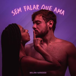 Foto da capa: Sem Falar Que Ama
