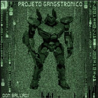 Foto da capa: Projeto Gangstrônico