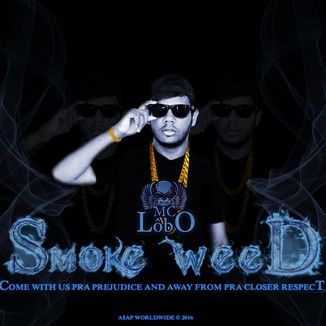 Foto da capa: Smoke Weed