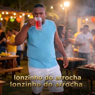 Foto da capa: Lonzinho Do Arrocha Julho 2026