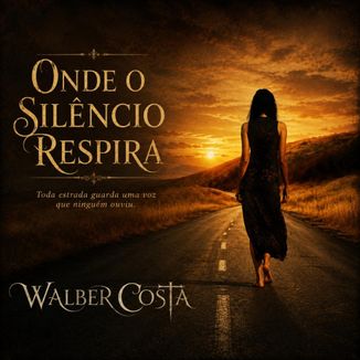Foto da capa: Onde o Silêncio Respira