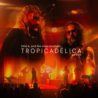 Foto da capa: TROPICADÉLICA
