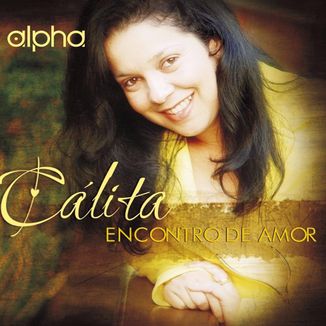 Foto da capa: Encontro de Amor(Cálita Solo))