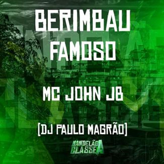 Foto da capa: Berimbau Famoso