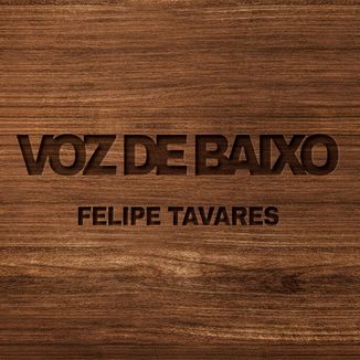 Foto da capa: Voz de Baixo