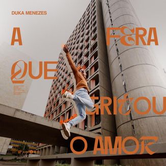 Foto da capa: A fera que gritou o amor