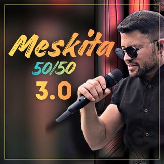 Foto da capa: Meskita 50/50 3.0
