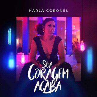 Foto da capa: Sua Coragem Acaba