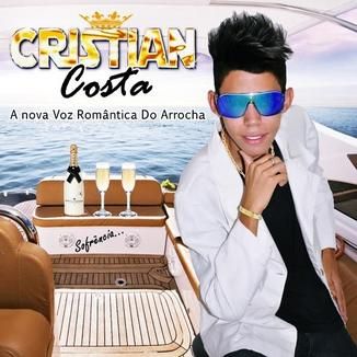 Foto da capa: Cristian Costa A Nova Voz Romântica