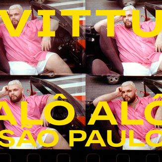 Foto da capa: Alô Alô São Paulo