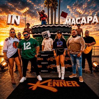 Foto da capa: BANDA KENNER IN MACAPÁ