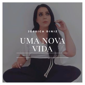 Foto da capa: Uma Nova Vida